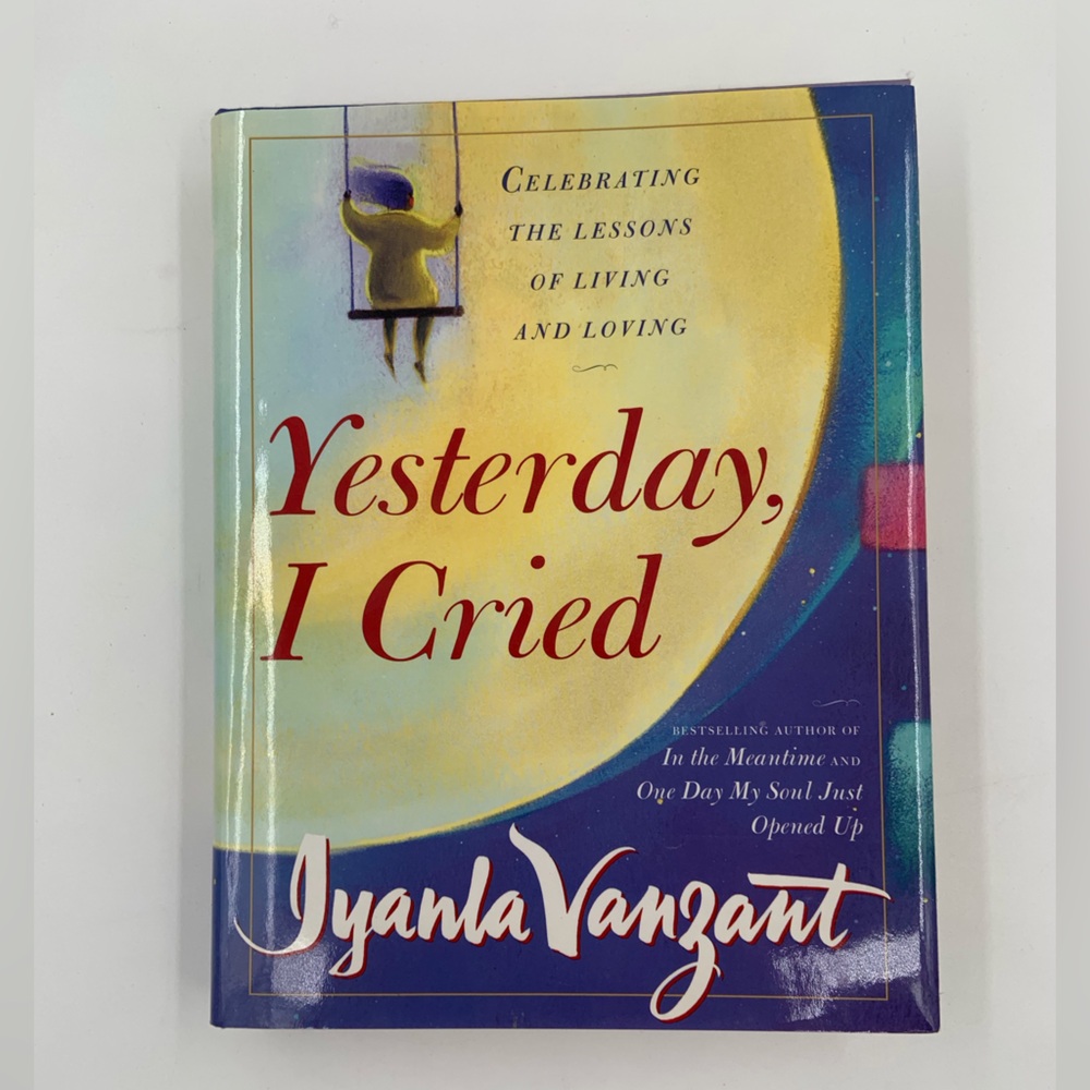 🌹New Listing🌹VGUC Yesterday, I Cried - Hardcover Book by Iyanla Vanzant